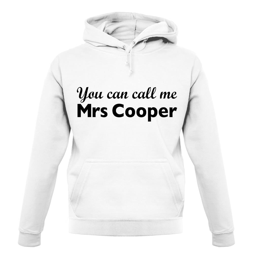 You Can Call Me Mrs Cooper unisex hoodie You Can Call Me Mrs Cooper unisex hoodie
