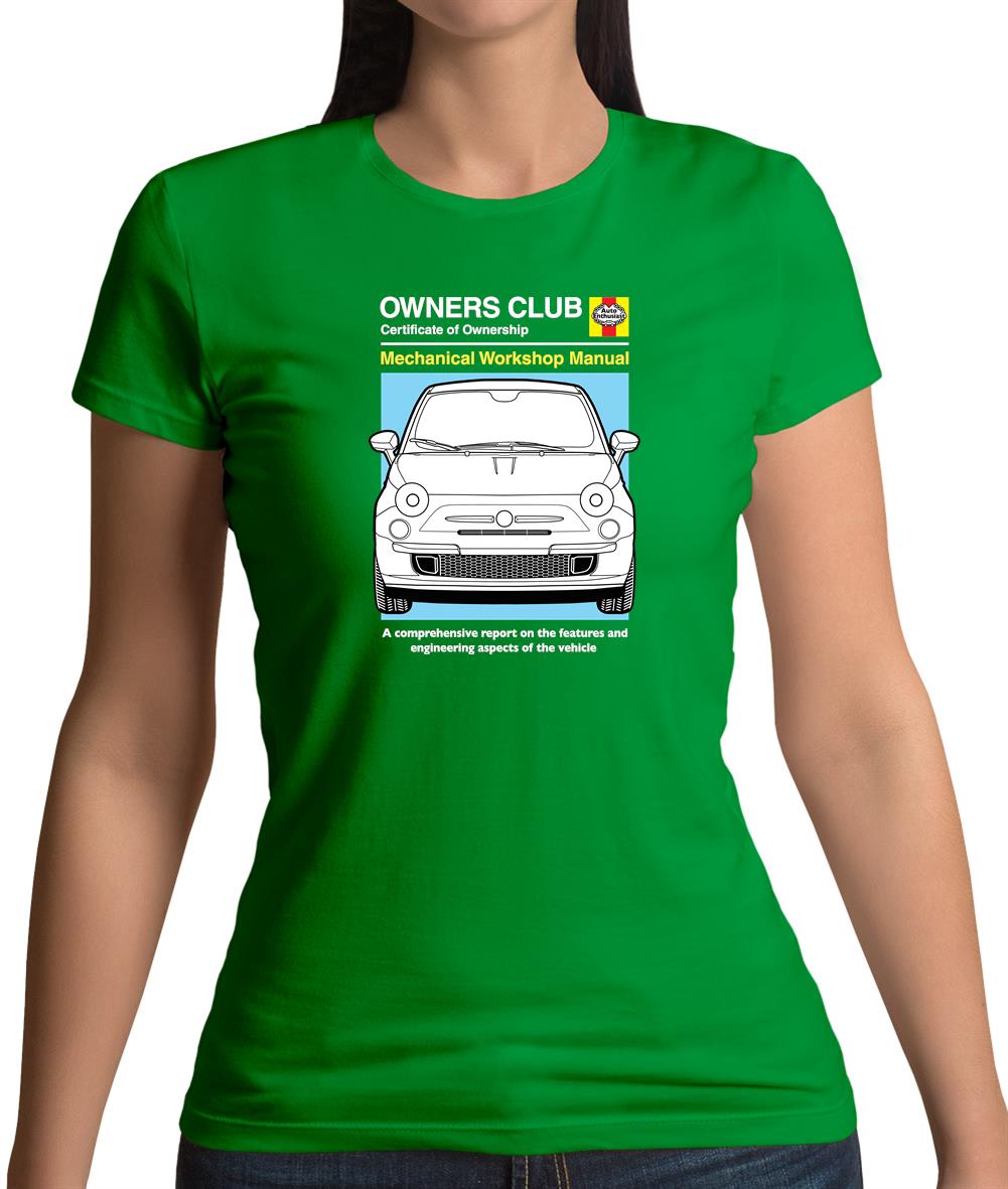 Car Owners Manual Fiat 500 Womens T-Shirt Car Owners Manual Fiat 500 Womens T-Shirt