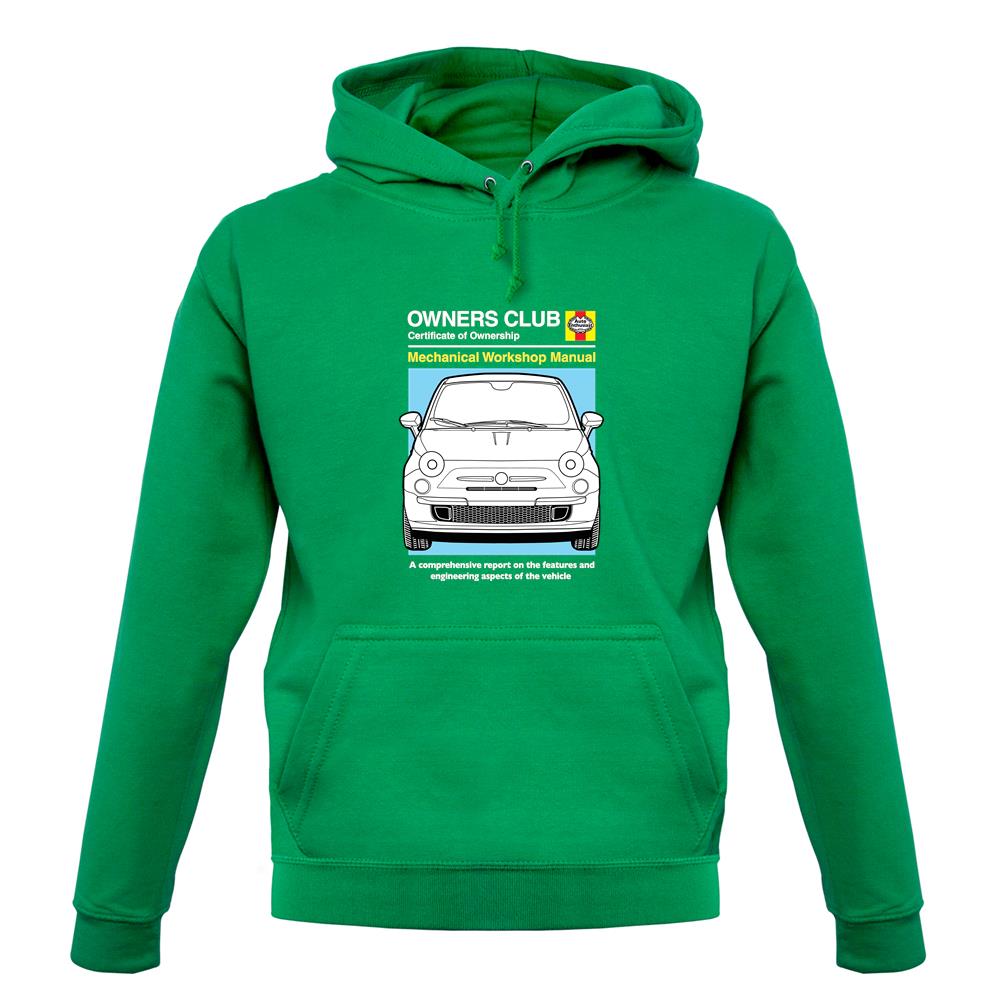 Car Owners Manual Fiat 500 unisex hoodie Car Owners Manual Fiat 500 unisex hoodie