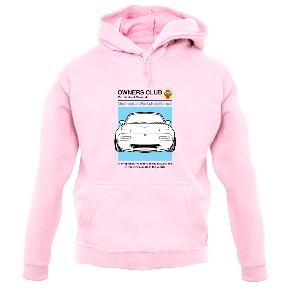 Car Owners Manual Mx-5 unisex hoodie Car Owners Manual Mx-5 unisex hoodie