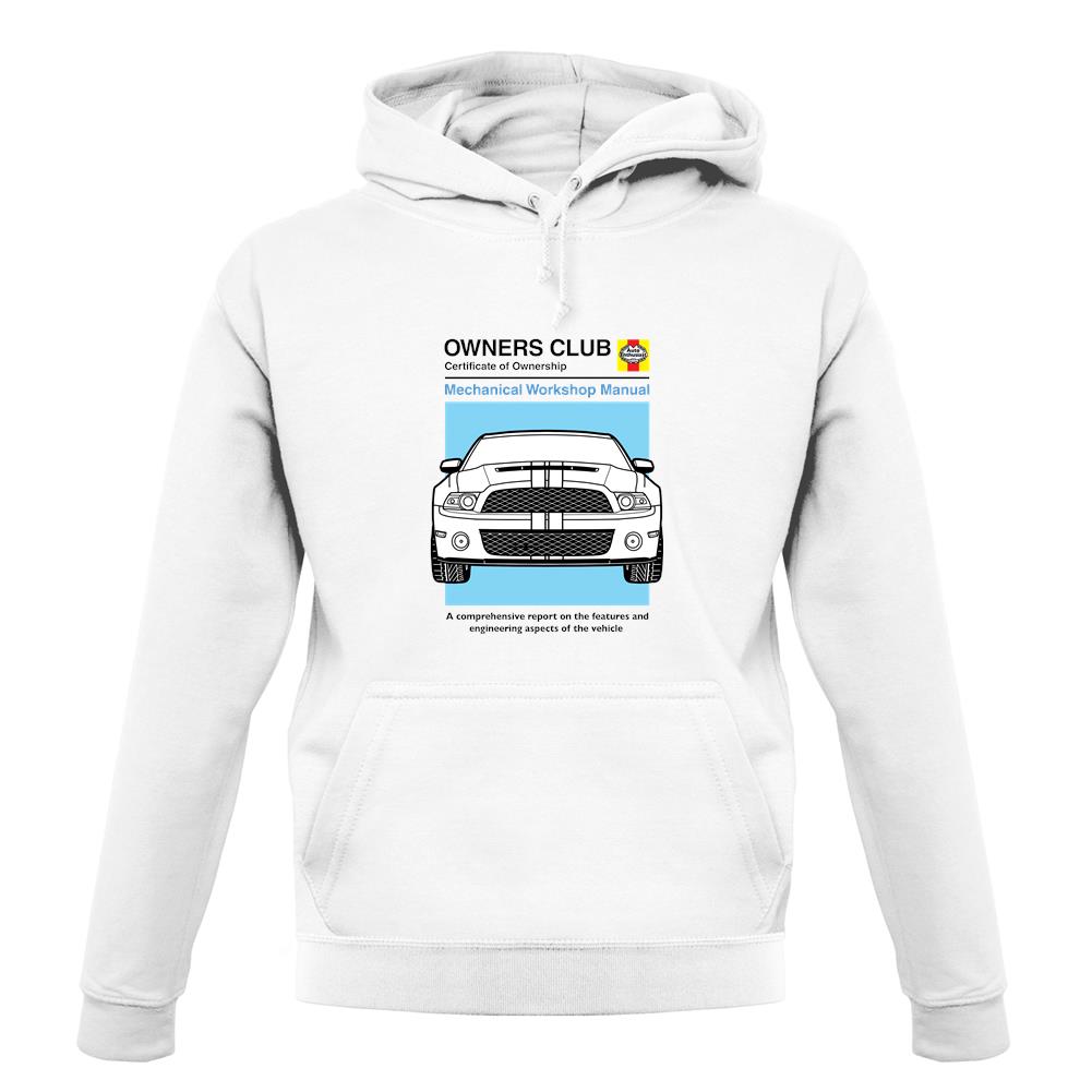 Car Owners Manual Mustang Mustang unisex hoodie Car Owners Manual Mustang Mustang unisex hoodie