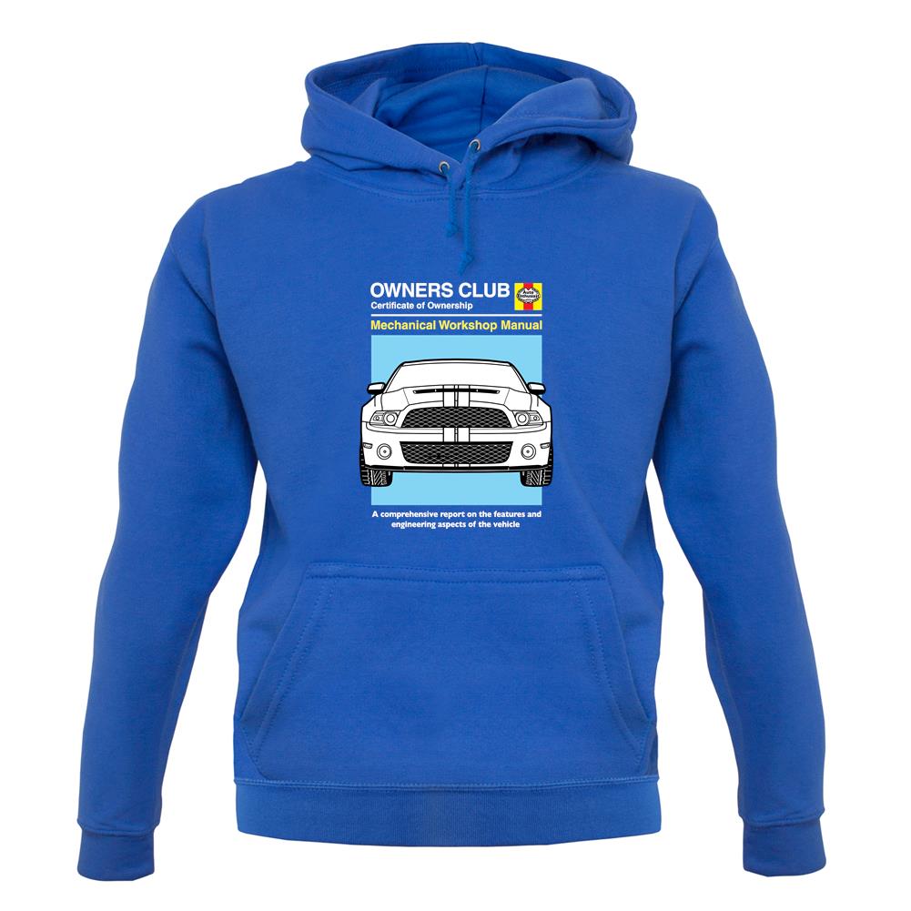 Car Owners Manual Mustang Mustang unisex hoodie Car Owners Manual Mustang Mustang unisex hoodie