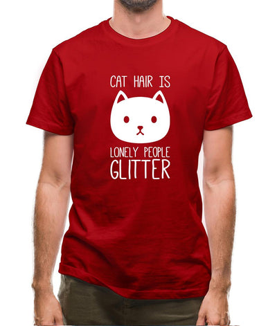 Cat Hair Is Lonely People Glitter Mens T-Shirt