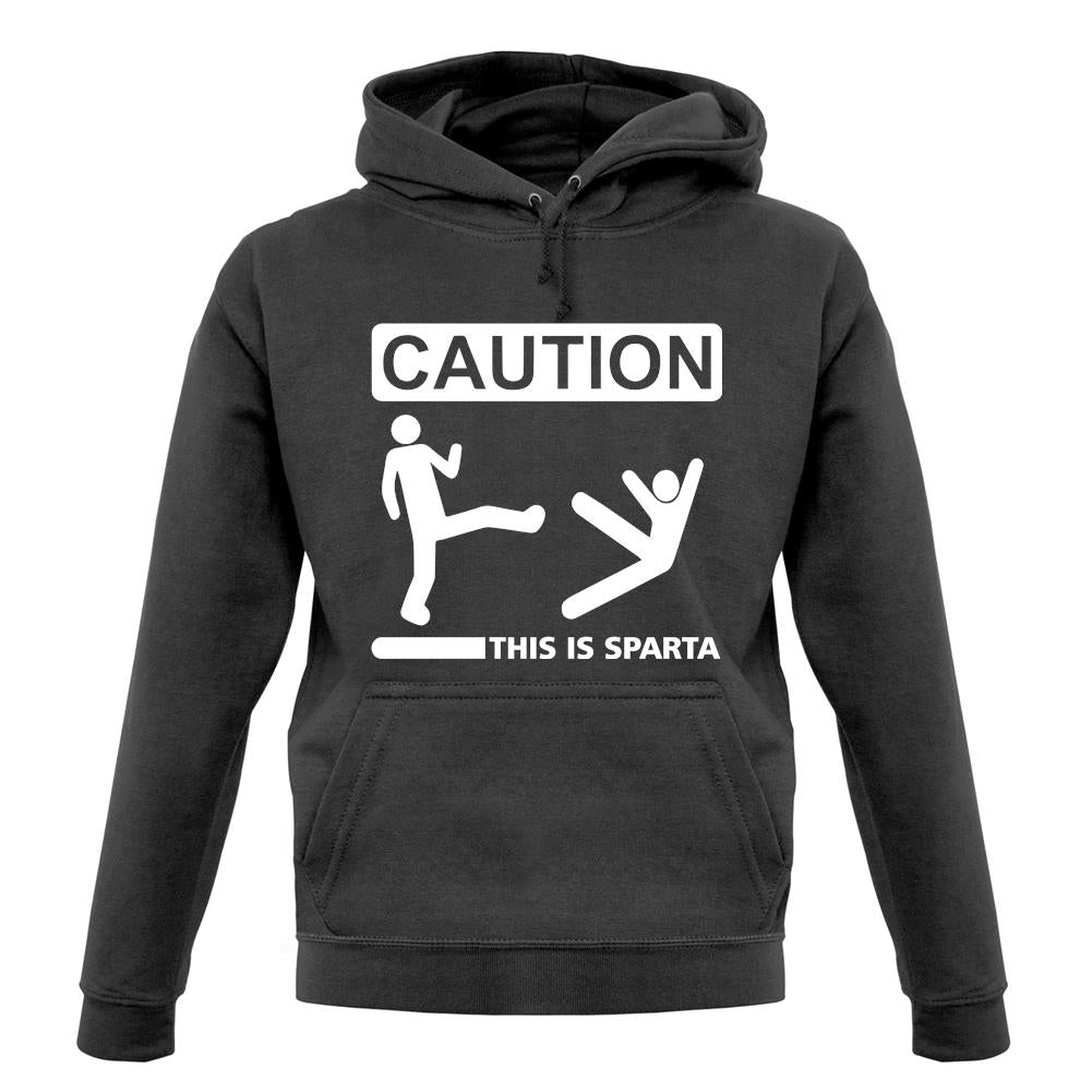 Caution This Is Sparta unisex hoodie Caution This Is Sparta unisex hoodie