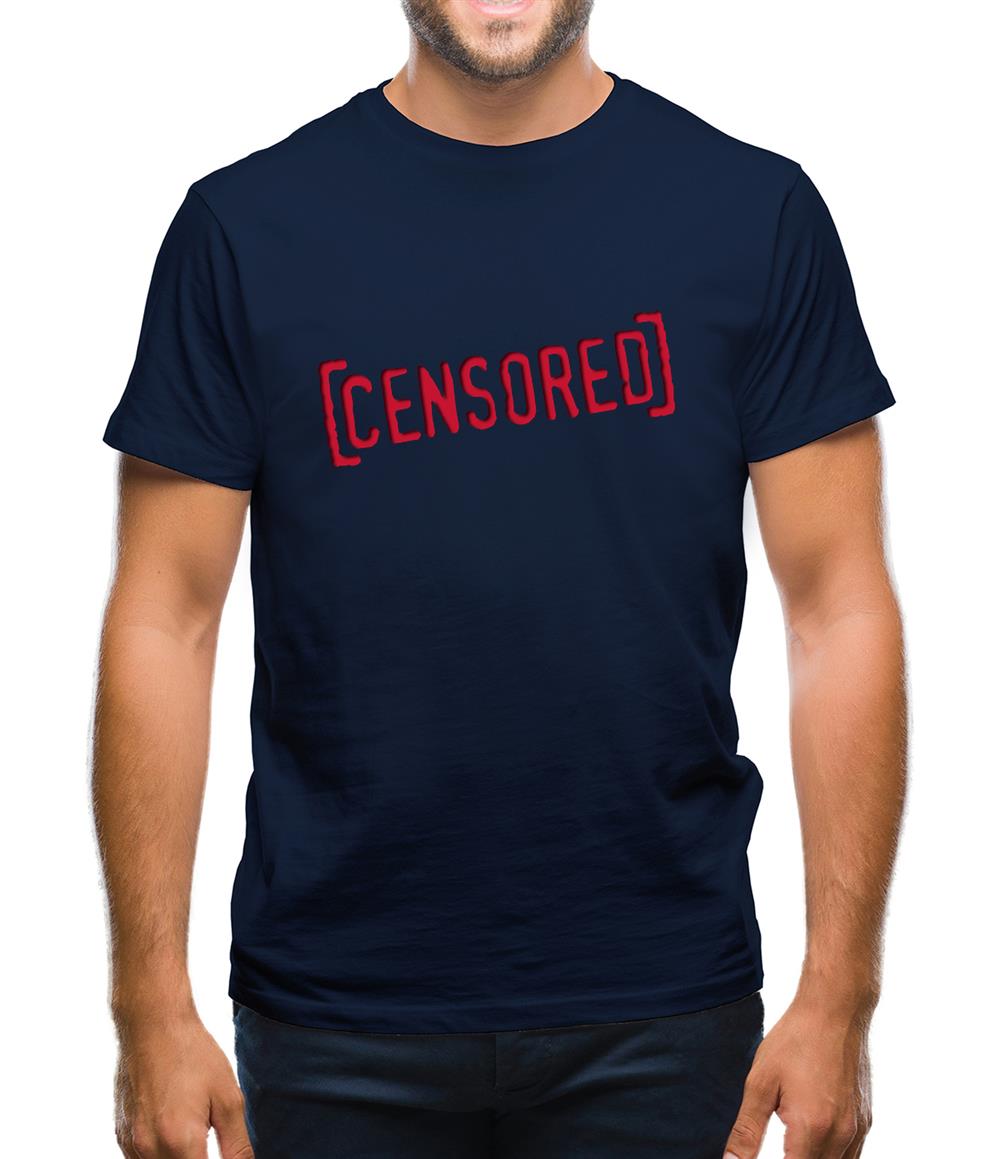 Censored Mens T-Shirt Censored Mens T-Shirt