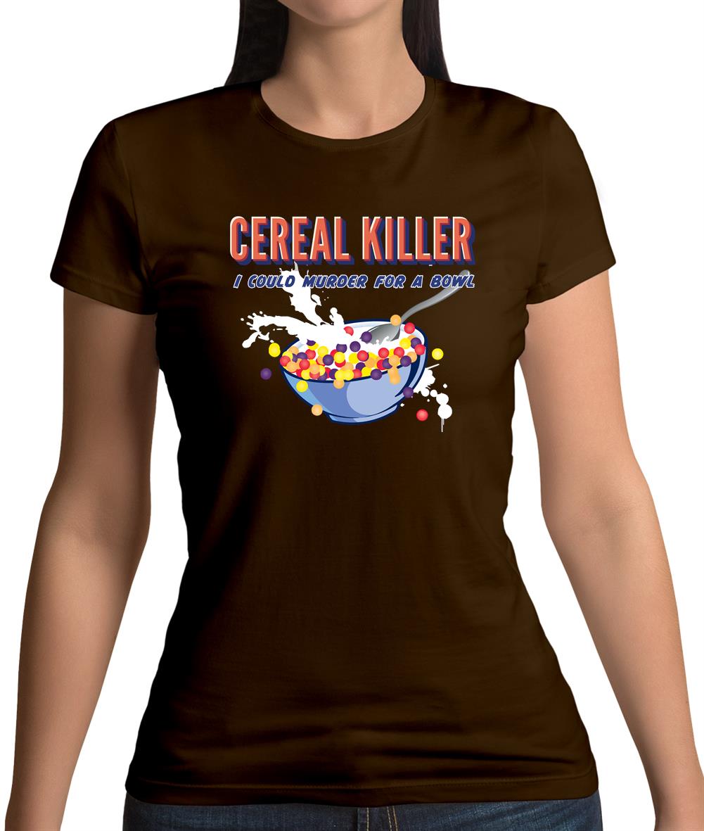 Cereal Killer Womens T-Shirt Cereal Killer Womens T-Shirt
