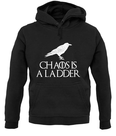 Chaos Is A Ladder unisex hoodie