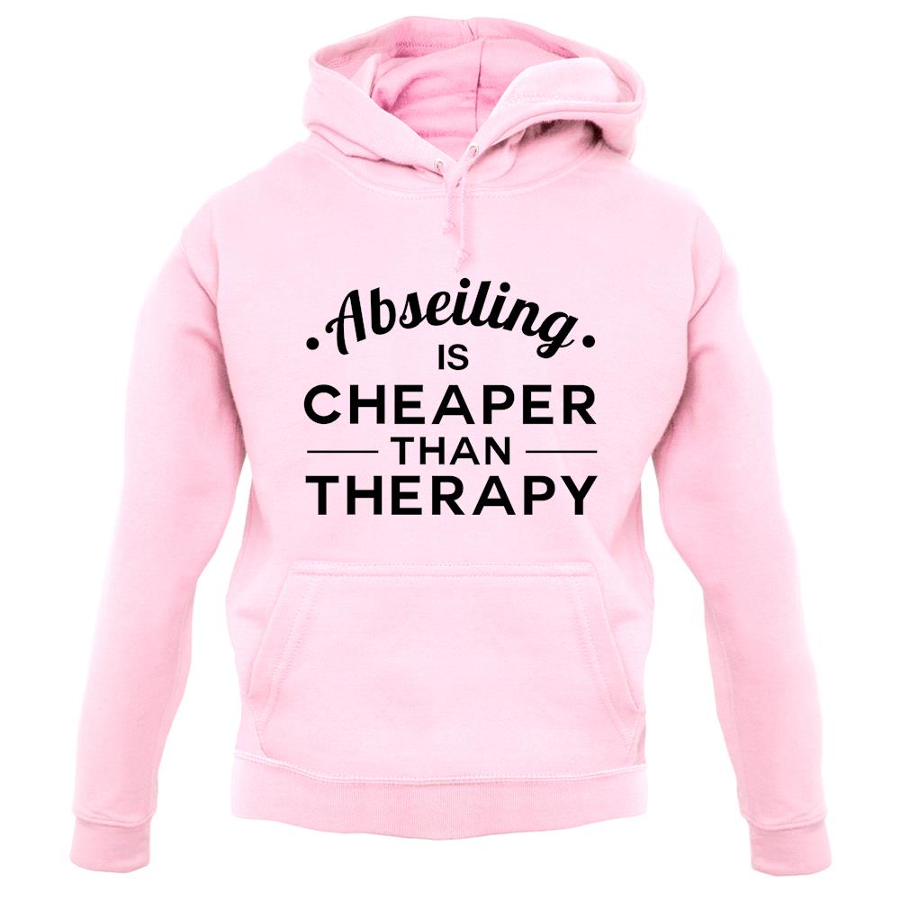 Abseiling Is Cheaper Than Therapy Unisex Hoodie Abseiling Is Cheaper Than Therapy Unisex Hoodie