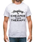 Angling Is Cheaper Than Therapy Mens T-Shirt Angling Is Cheaper Than Therapy Mens T-Shirt