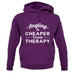 Angling Is Cheaper Than Therapy Unisex Hoodie Angling Is Cheaper Than Therapy Unisex Hoodie