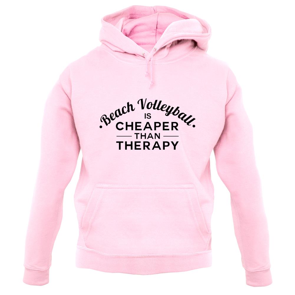 Beach Volleyball Is Cheaper Than Therapy Unisex Hoodie Beach Volleyball Is Cheaper Than Therapy Unisex Hoodie
