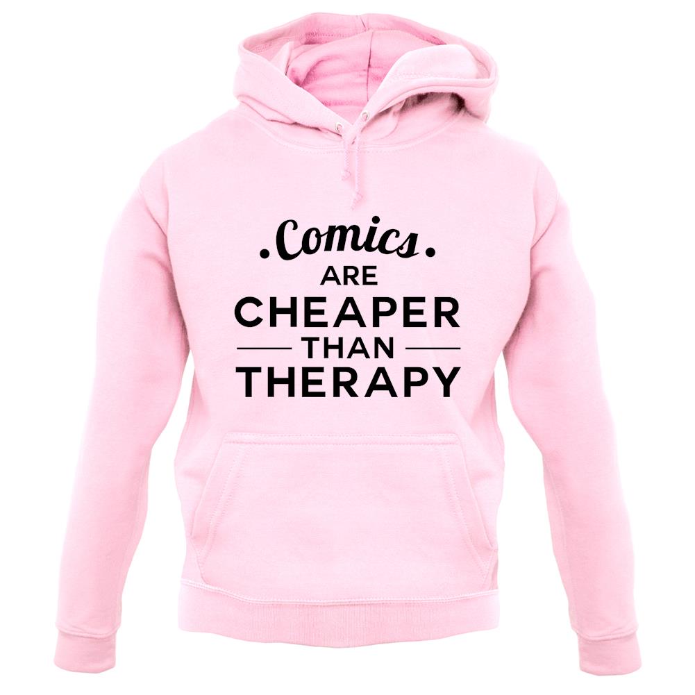 Comics Are Cheaper Than Therapy Unisex Hoodie Comics Are Cheaper Than Therapy Unisex Hoodie
