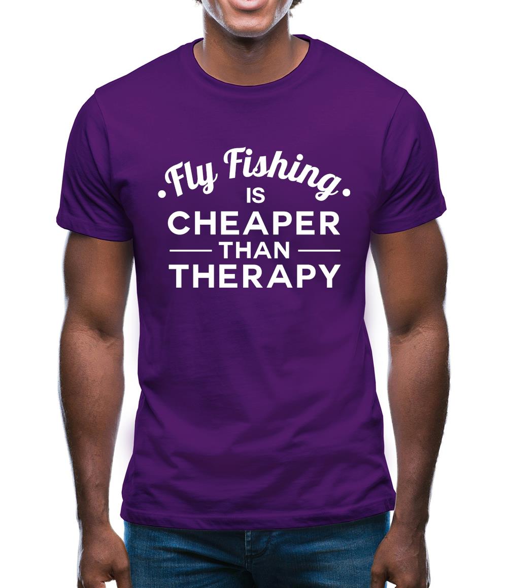 Flyfishing Is Cheaper Than Therapy Mens T-Shirt Flyfishing Is Cheaper Than Therapy Mens T-Shirt