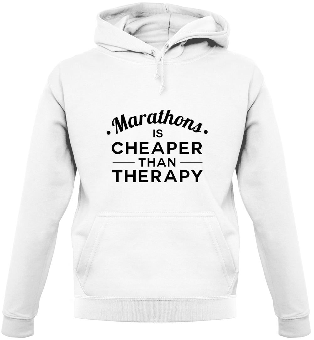 Marathons Are Cheaper Than Therapy Unisex Hoodie