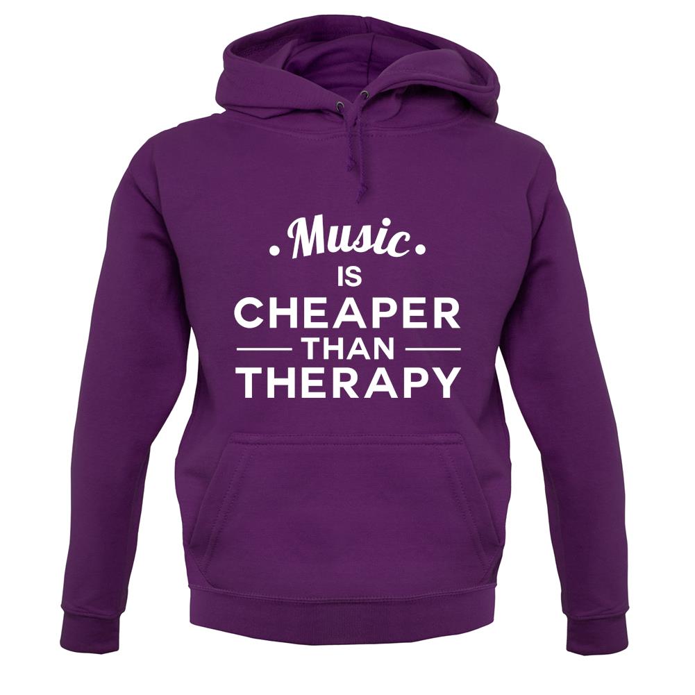 Music Is Cheaper Than Therapy Unisex Hoodie Music Is Cheaper Than Therapy Unisex Hoodie