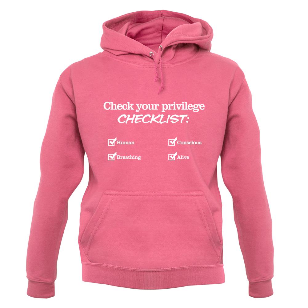 Privilege Checklist unisex hoodie Privilege Checklist unisex hoodie