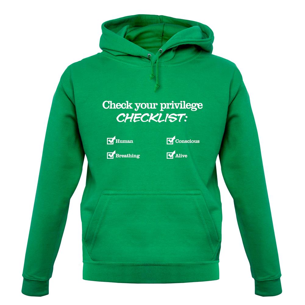 Privilege Checklist unisex hoodie Privilege Checklist unisex hoodie
