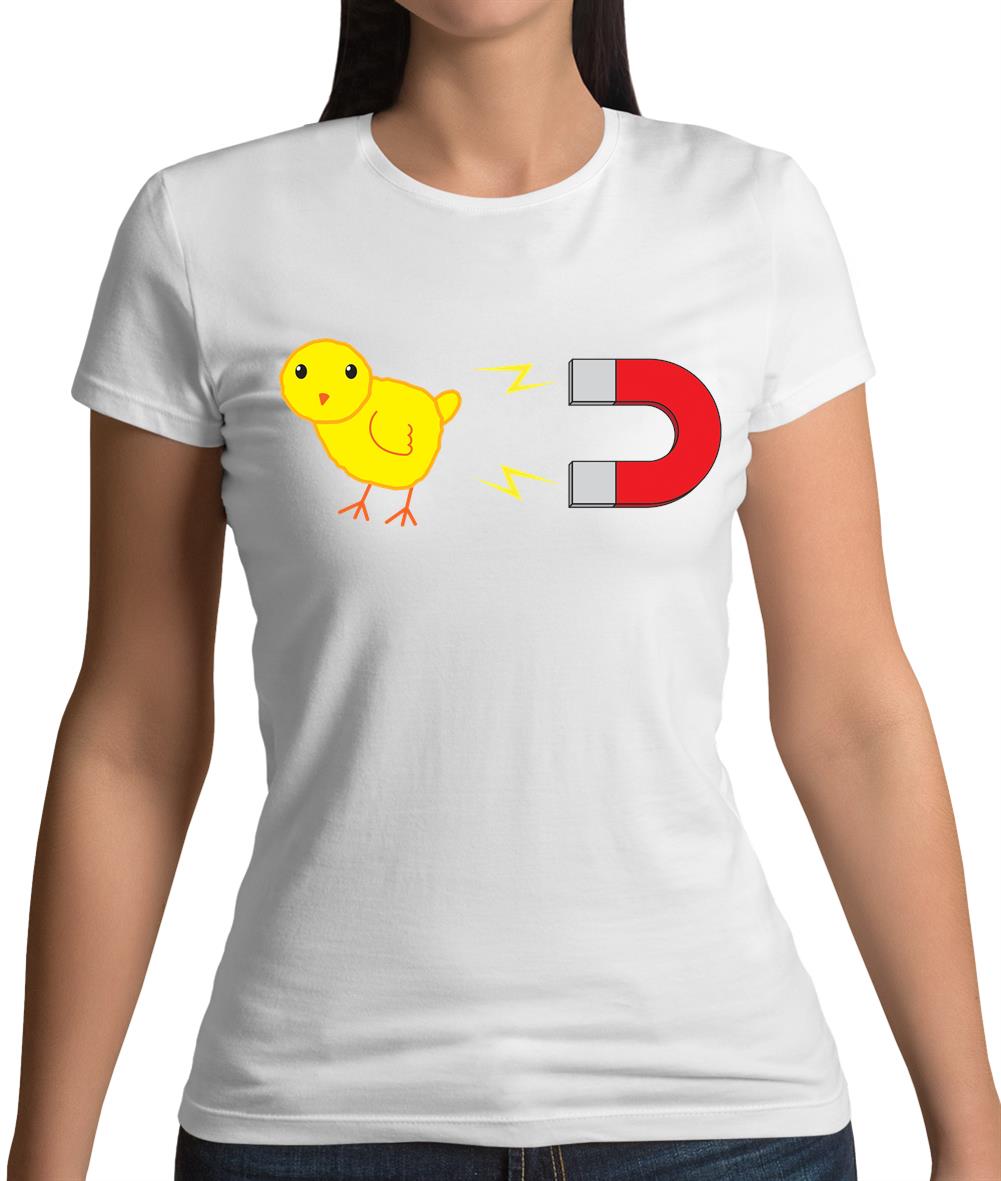 Chick Magnet Womens T-Shirt Chick Magnet Womens T-Shirt