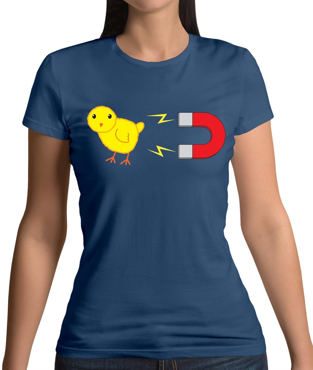 Chick Magnet Womens T-Shirt Chick Magnet Womens T-Shirt