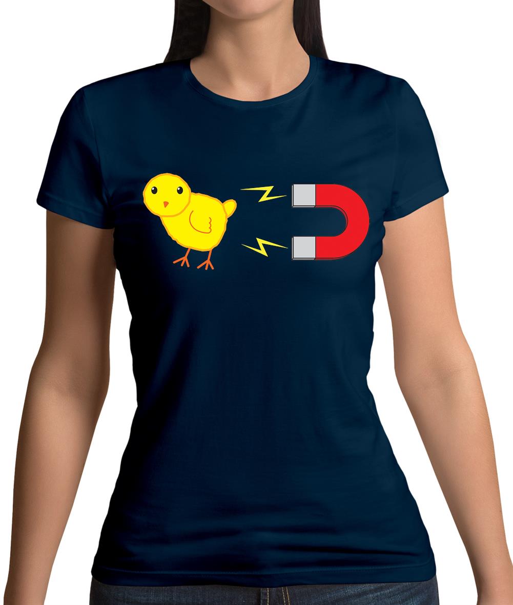 Chick Magnet Womens T-Shirt Chick Magnet Womens T-Shirt