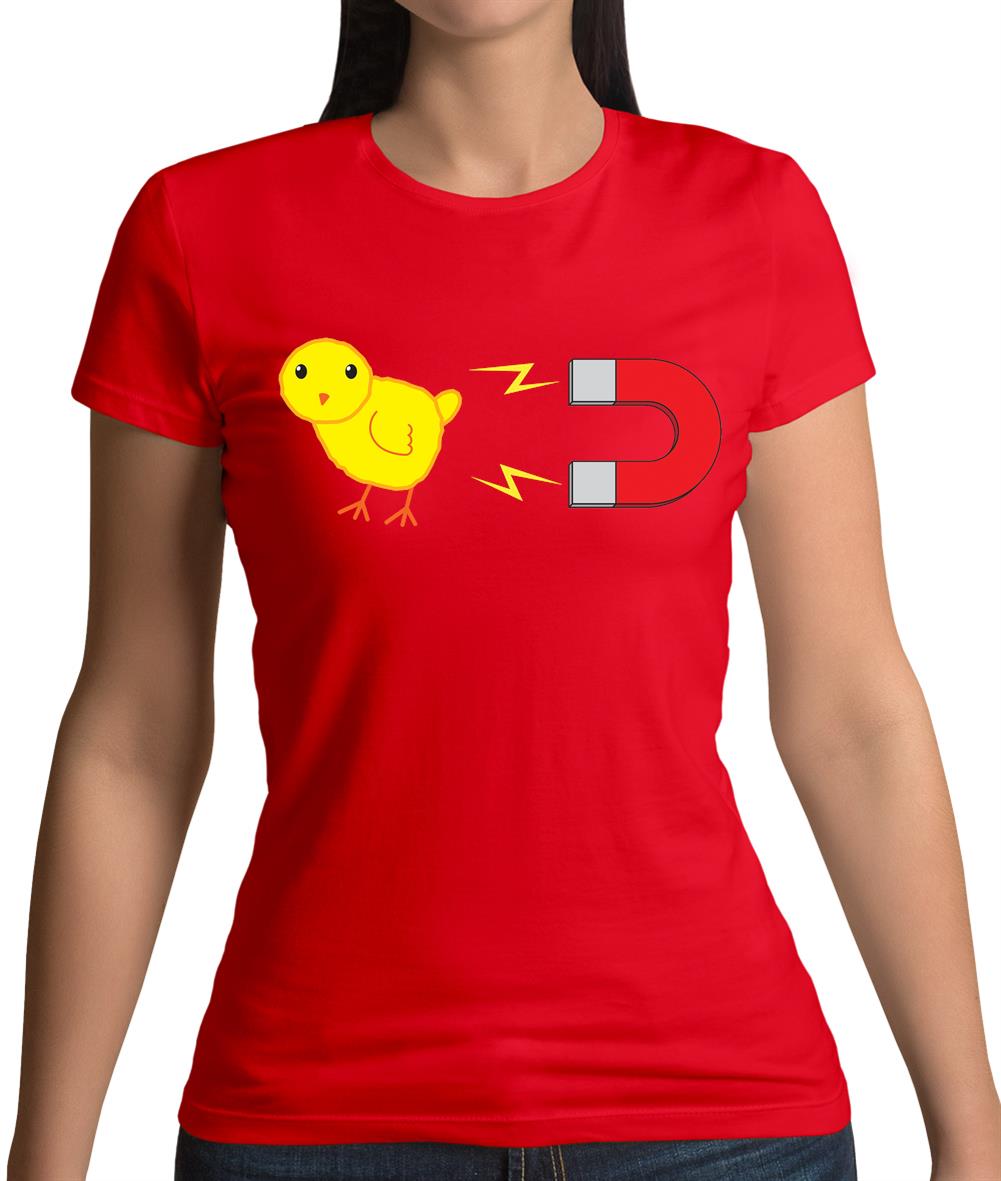 Chick Magnet Womens T-Shirt Chick Magnet Womens T-Shirt