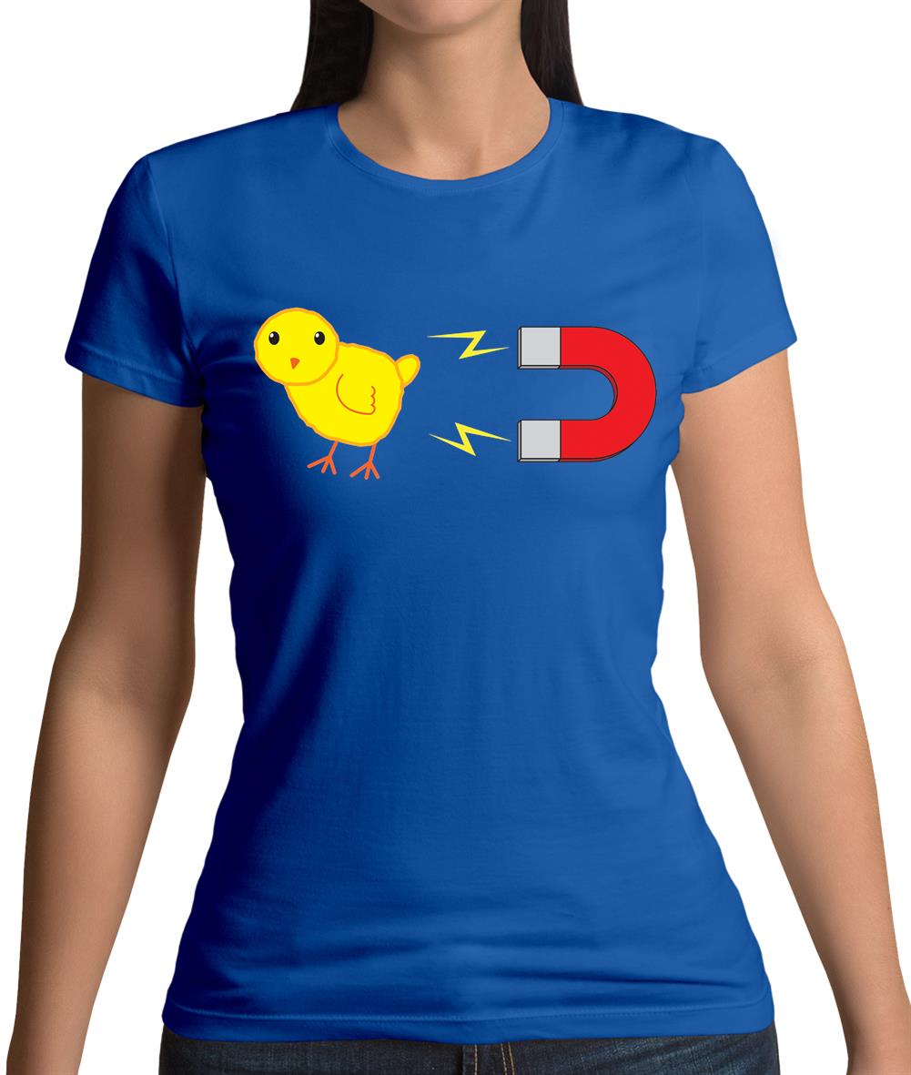 Chick Magnet Womens T-Shirt Chick Magnet Womens T-Shirt