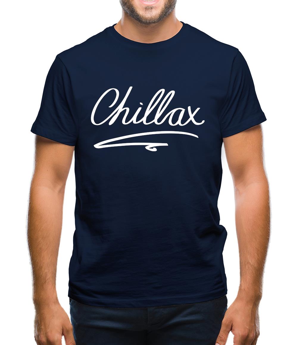 Chillax Mens T-Shirt Chillax Mens T-Shirt