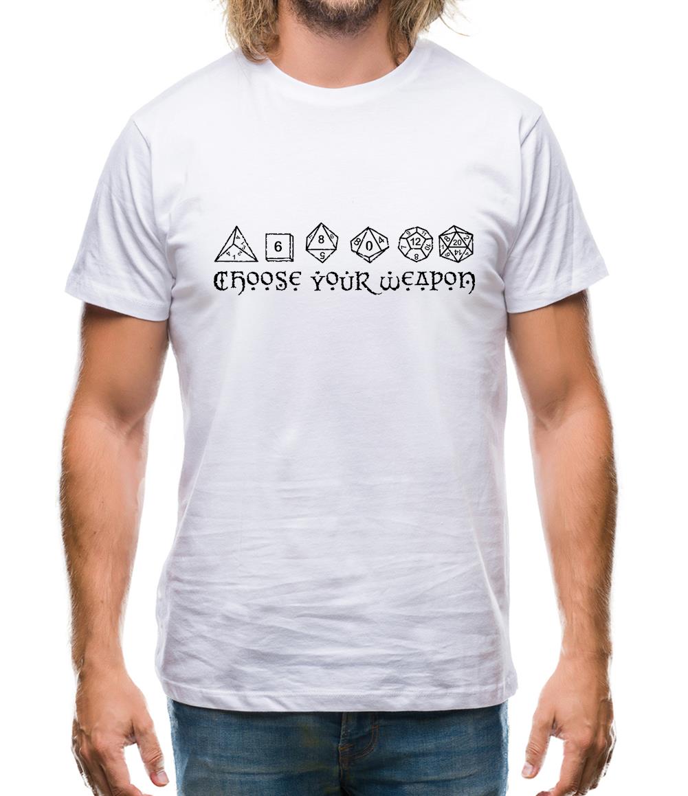 Choose Your Weapon (D&D Dice) Mens T-Shirt Choose Your Weapon (D&D Dice) Mens T-Shirt