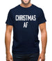 Christmas Af Mens T-Shirt Christmas Af Mens T-Shirt