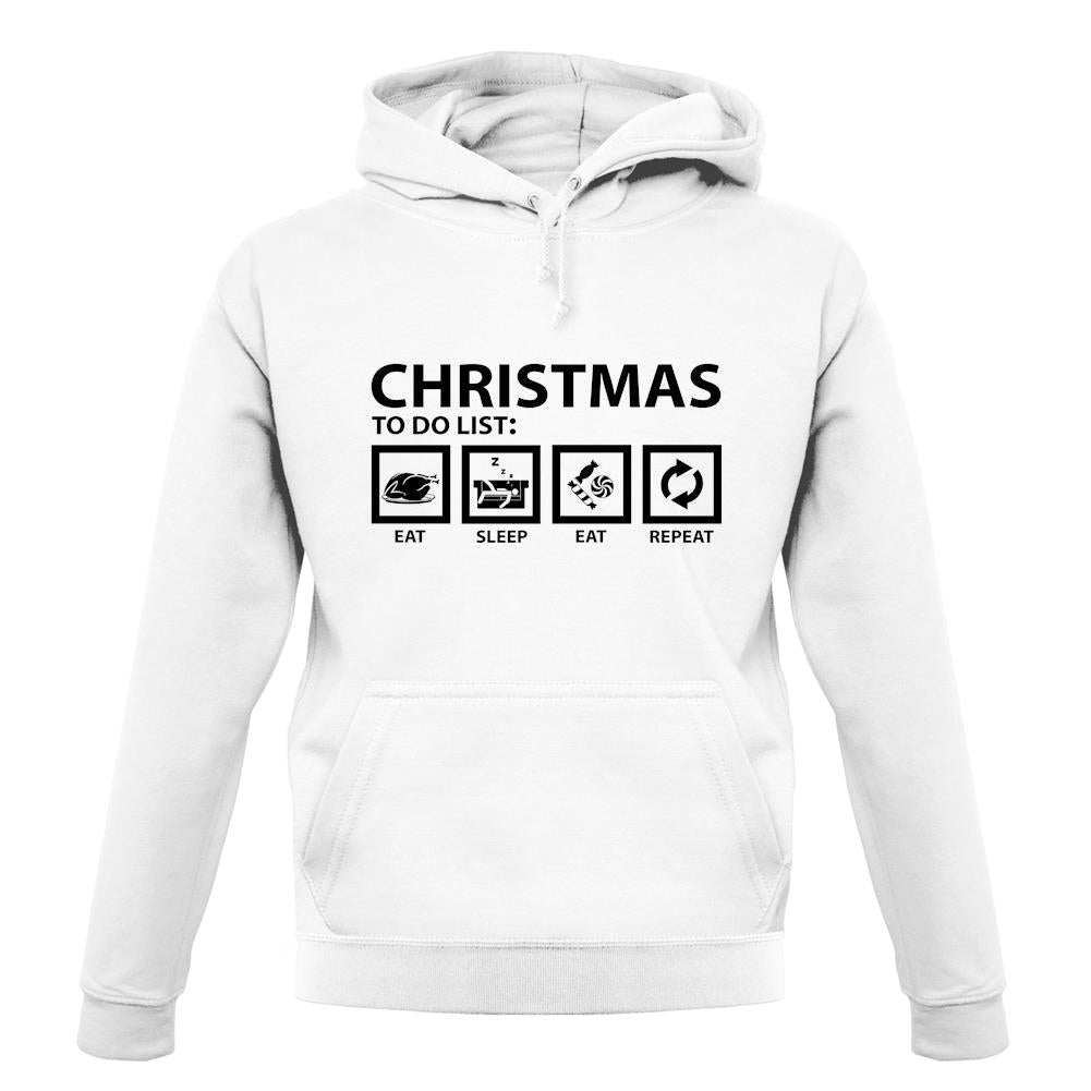 Christmas To Do List unisex hoodie Christmas To Do List unisex hoodie