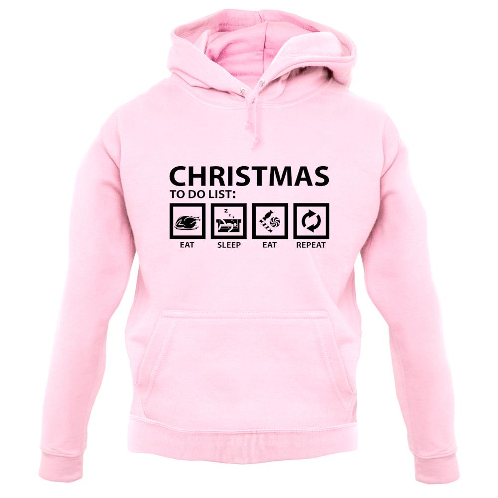 Christmas To Do List unisex hoodie Christmas To Do List unisex hoodie
