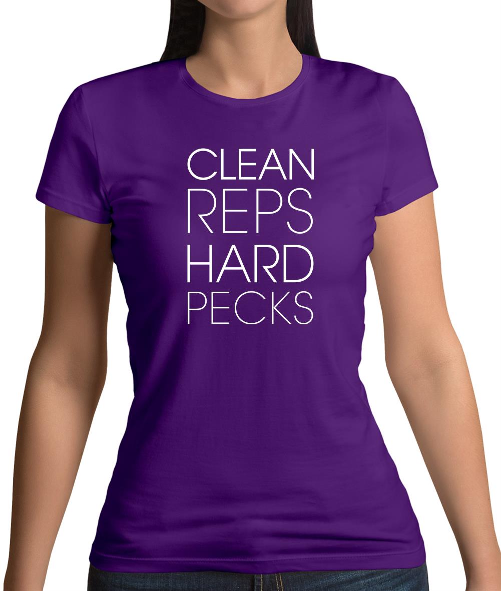 Clean Reps Hard Pecs Womens T-Shirt Clean Reps Hard Pecs Womens T-Shirt