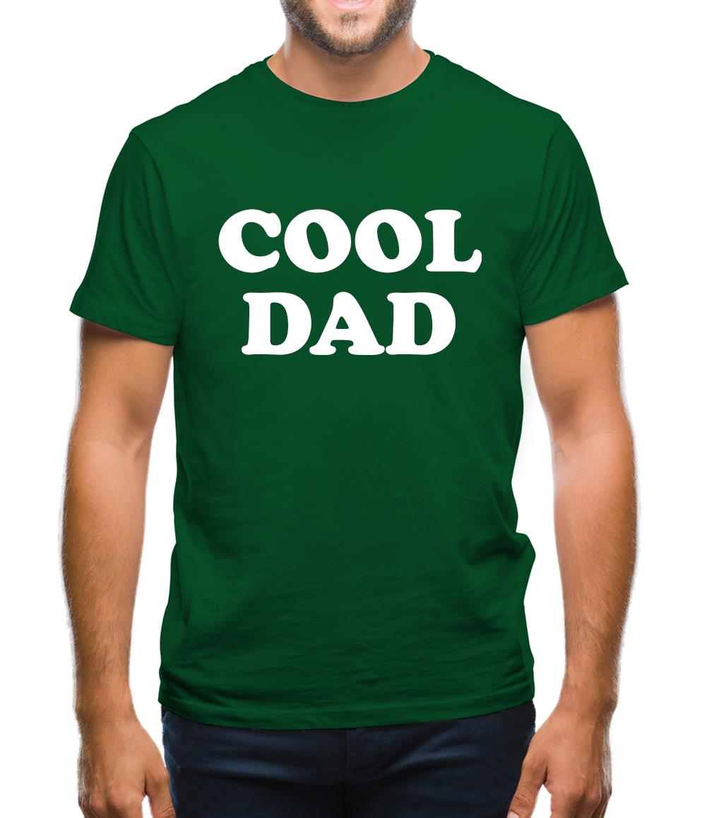 Cool Dad Mens T-Shirt Cool Dad Mens T-Shirt