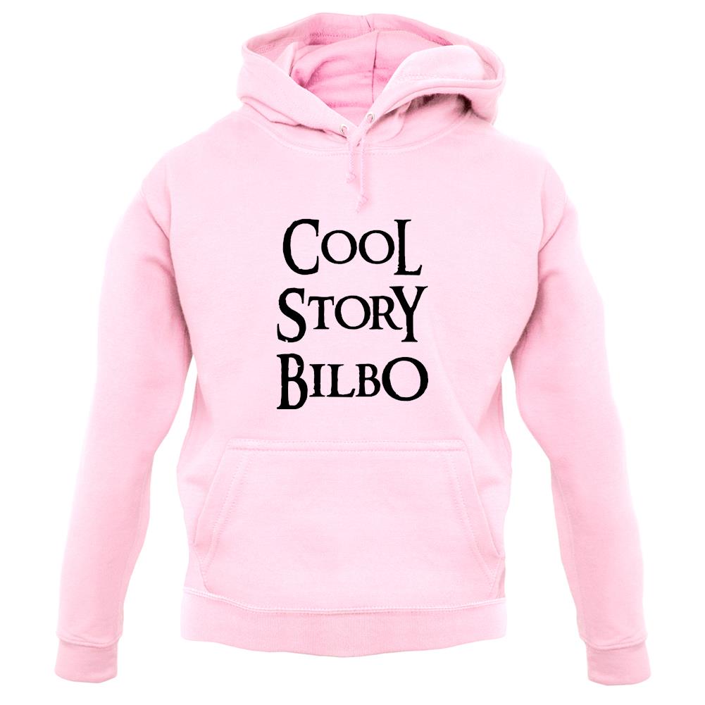 Cool Story Bilbo unisex hoodie Cool Story Bilbo unisex hoodie