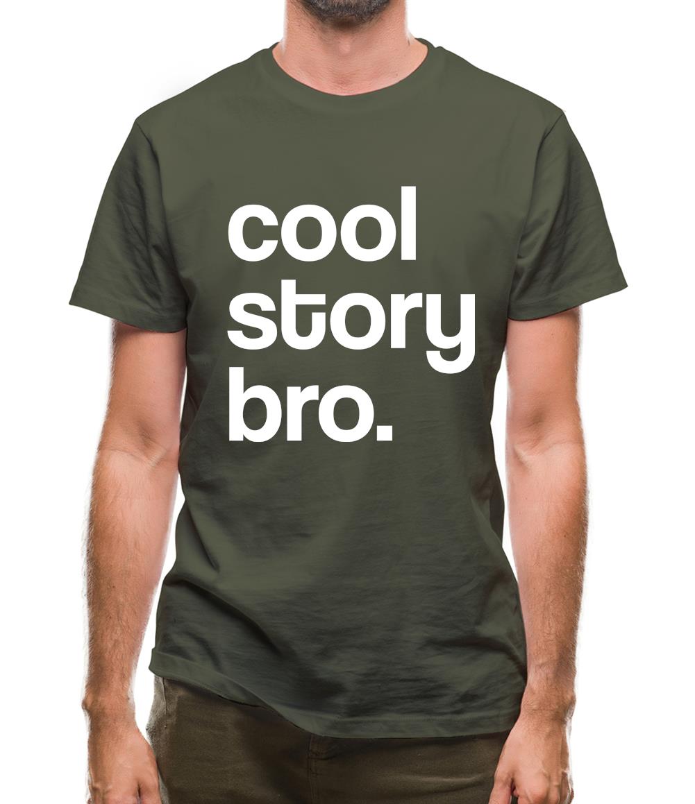 Cool Story Bro! Mens T-Shirt Cool Story Bro! Mens T-Shirt