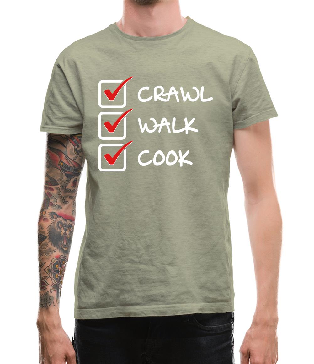 Crawl Walk Cook Mens T-Shirt Crawl Walk Cook Mens T-Shirt