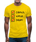 Crawl Walk Drum Mens T-Shirt Crawl Walk Drum Mens T-Shirt