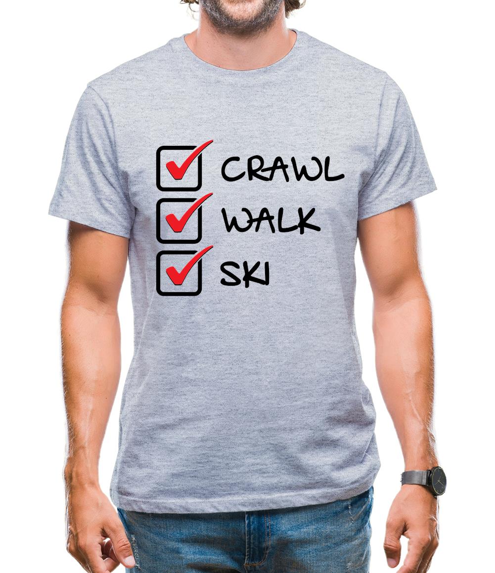 Crawl Walk Ski Mens T-Shirt Crawl Walk Ski Mens T-Shirt