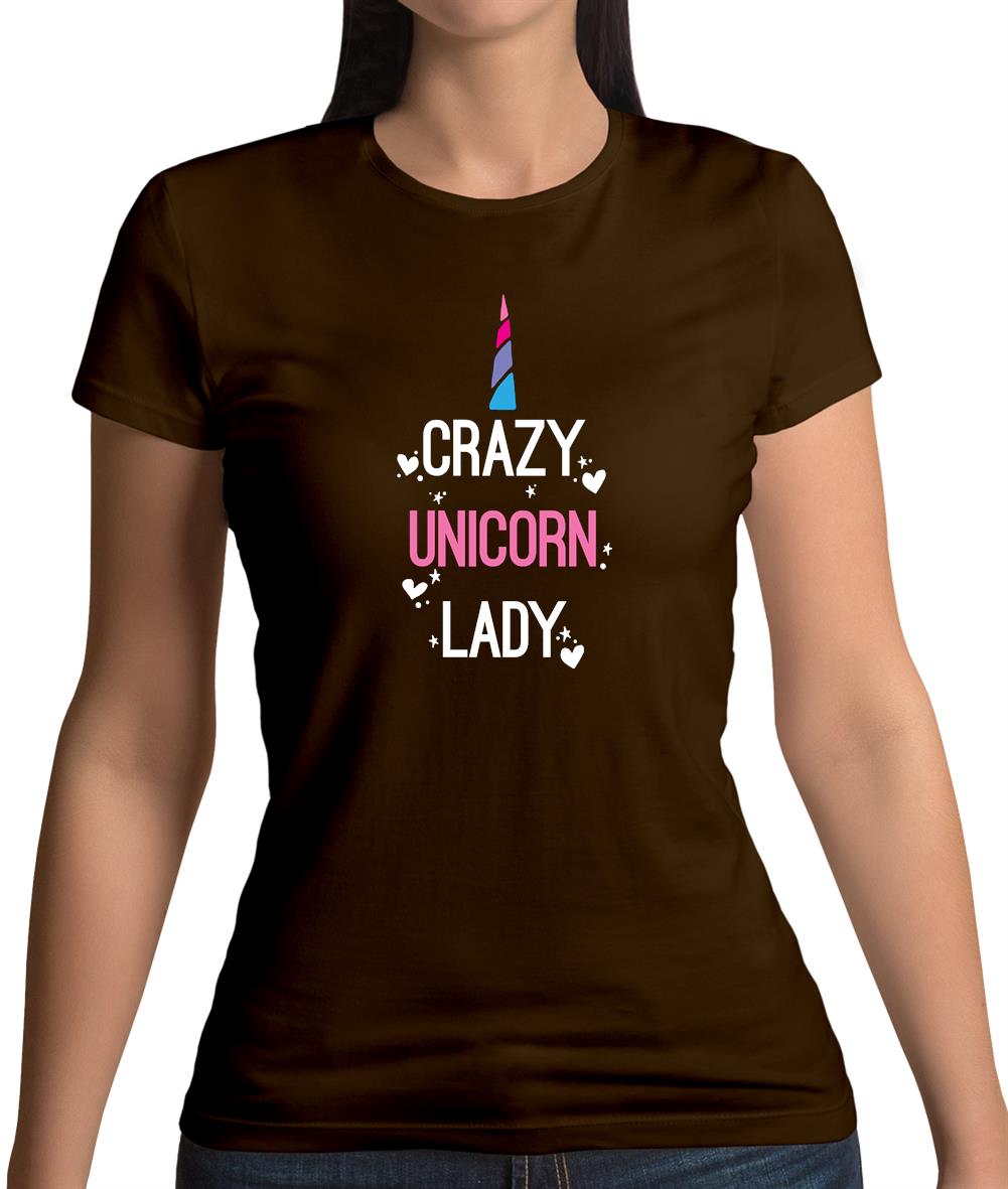 Crazy Unicorn Lady Womens T-Shirt Crazy Unicorn Lady Womens T-Shirt