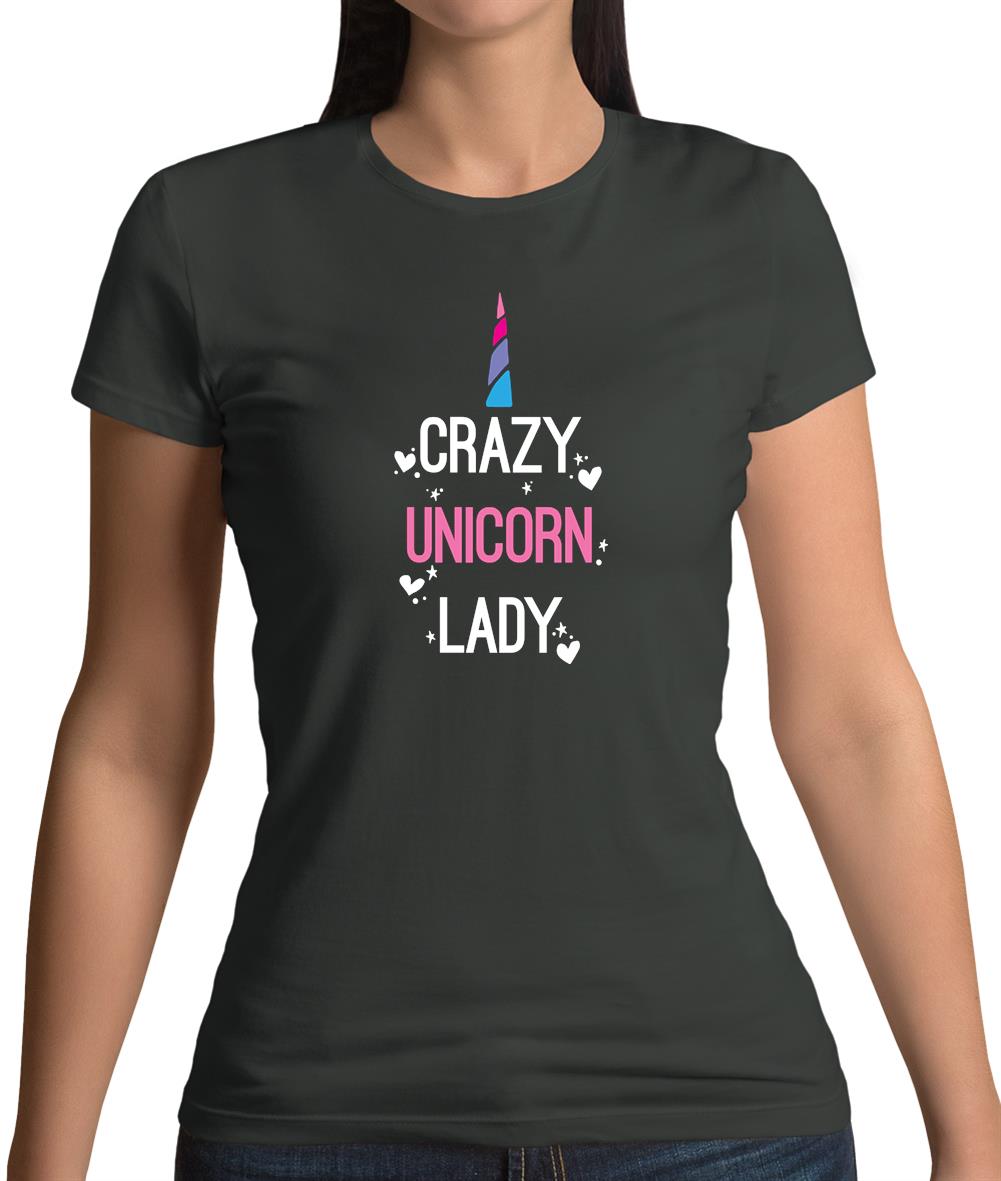 Crazy Unicorn Lady Womens T-Shirt Crazy Unicorn Lady Womens T-Shirt