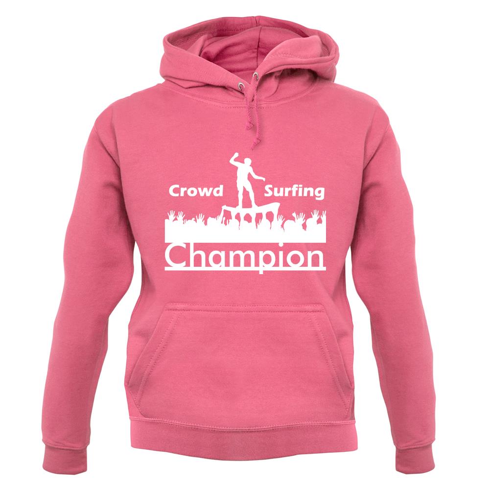 Crowd Surfing Champion unisex hoodie Crowd Surfing Champion unisex hoodie
