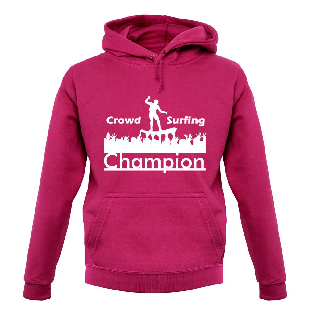 Crowd Surfing Champion unisex hoodie Crowd Surfing Champion unisex hoodie