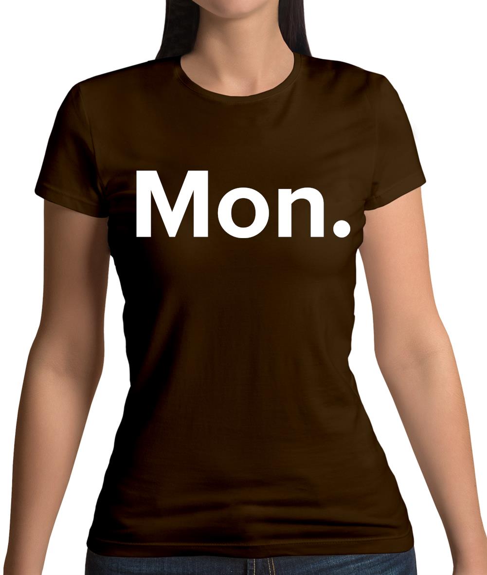 Weekday Mon Womens T-Shirt Weekday Mon Womens T-Shirt
