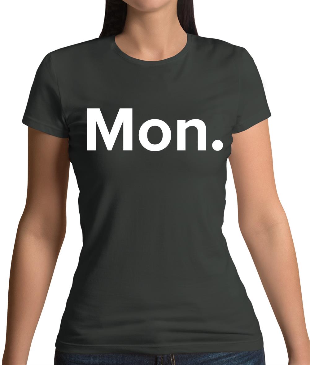 Weekday Mon Womens T-Shirt Weekday Mon Womens T-Shirt