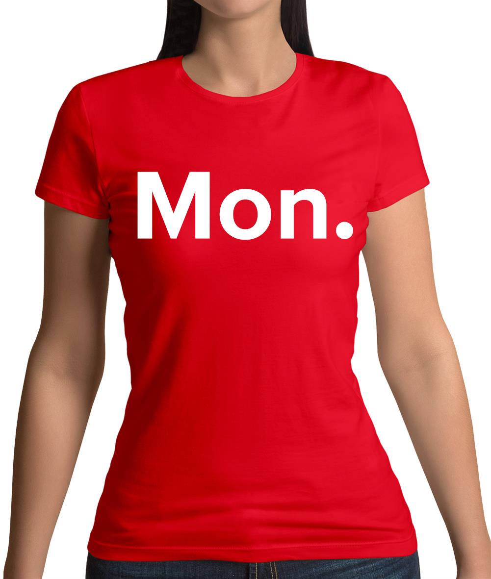 Weekday Mon Womens T-Shirt Weekday Mon Womens T-Shirt
