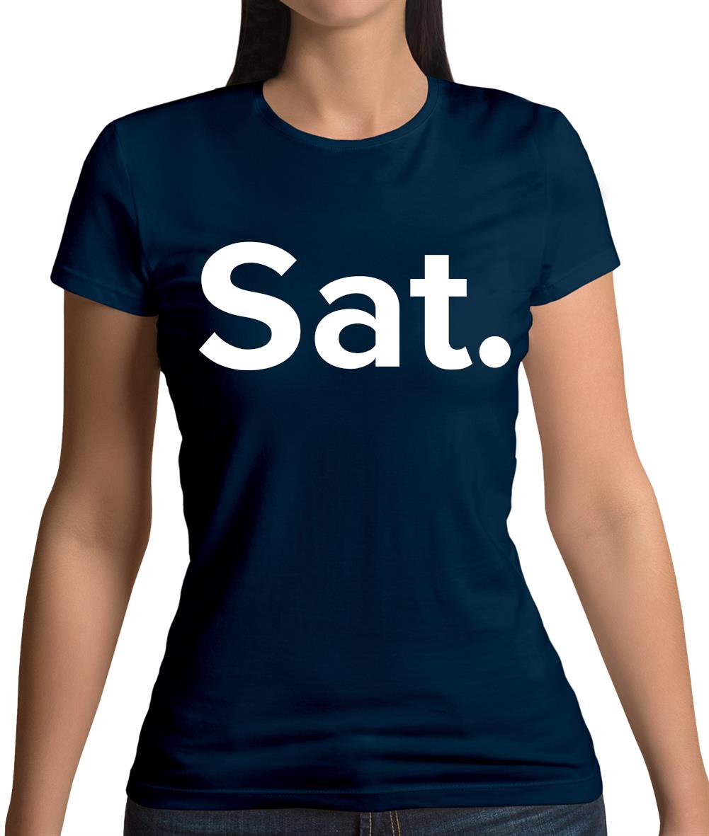 Weekday Sat Womens T-Shirt Weekday Sat Womens T-Shirt