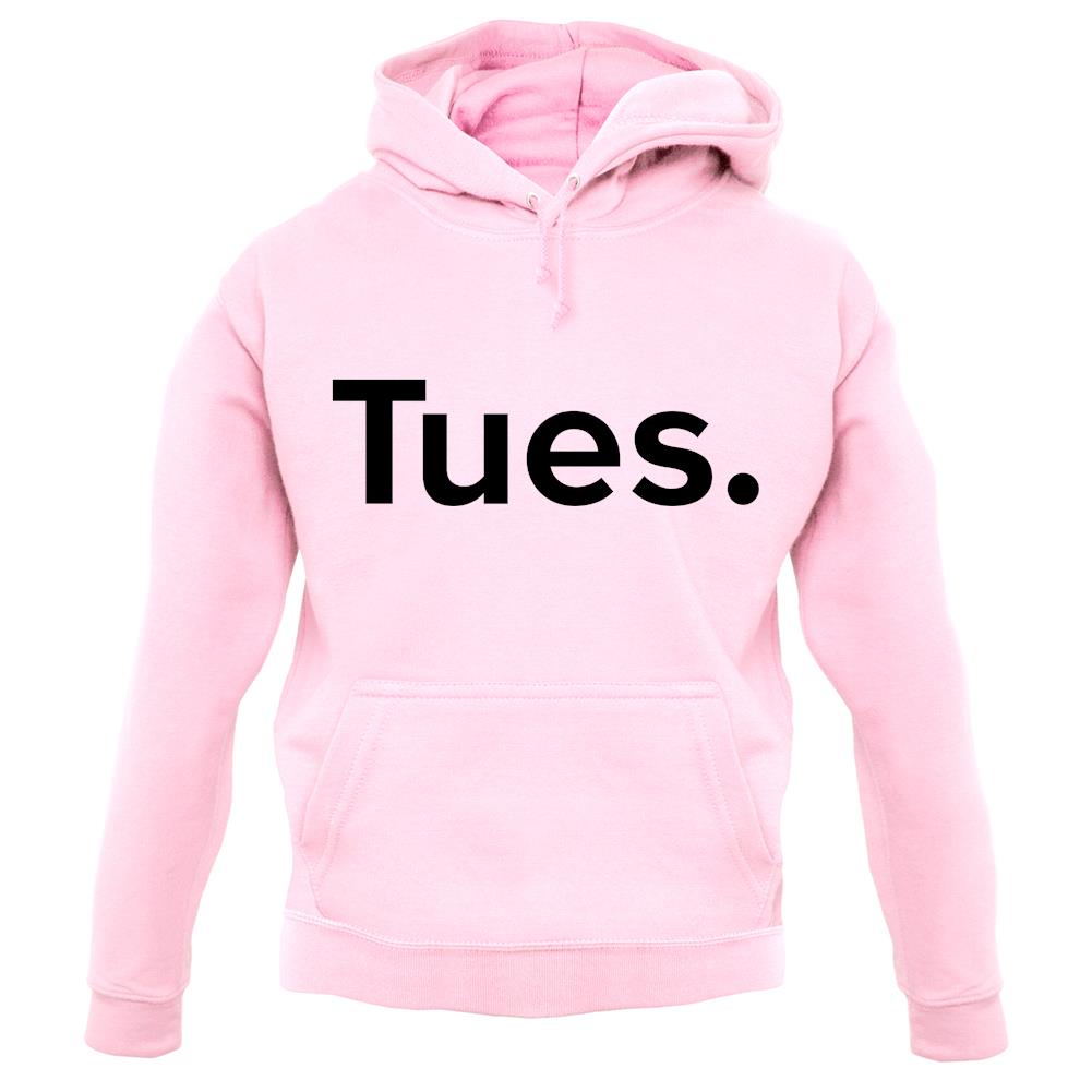 Weekday Tues unisex hoodie Weekday Tues unisex hoodie