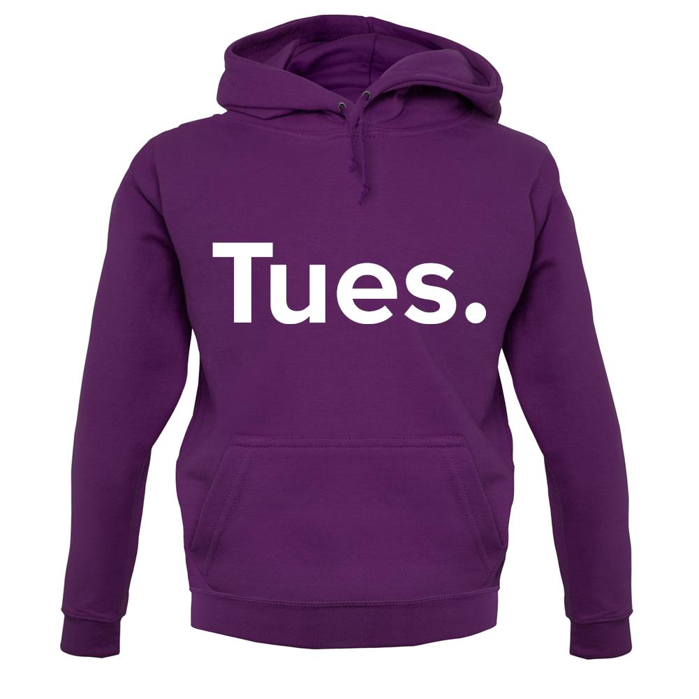 Weekday Tues unisex hoodie Weekday Tues unisex hoodie
