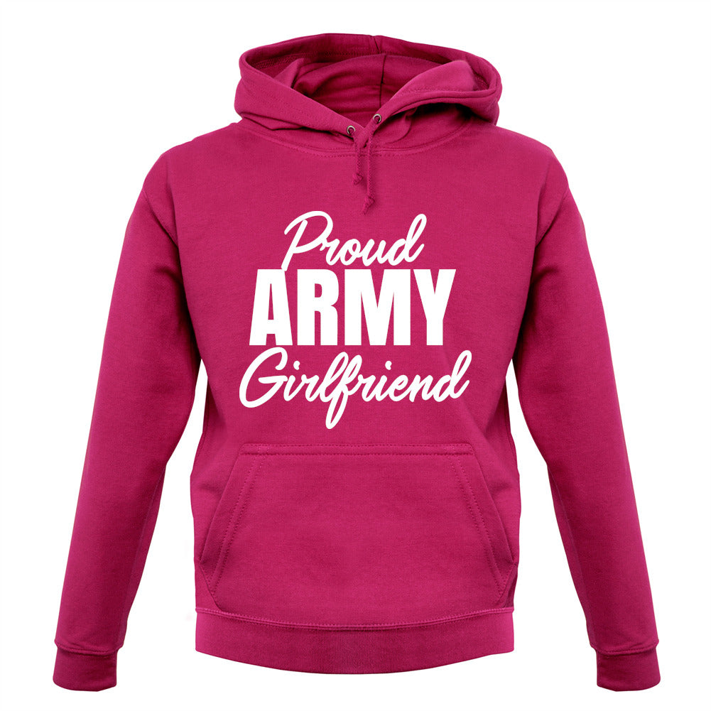 Proud Army Girlfriend Unisex Hoodie Proud Army Girlfriend Unisex Hoodie