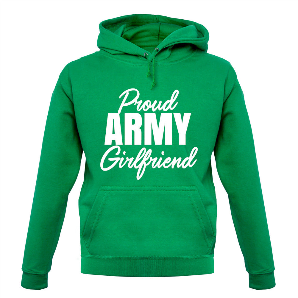 Proud Army Girlfriend Unisex Hoodie Proud Army Girlfriend Unisex Hoodie